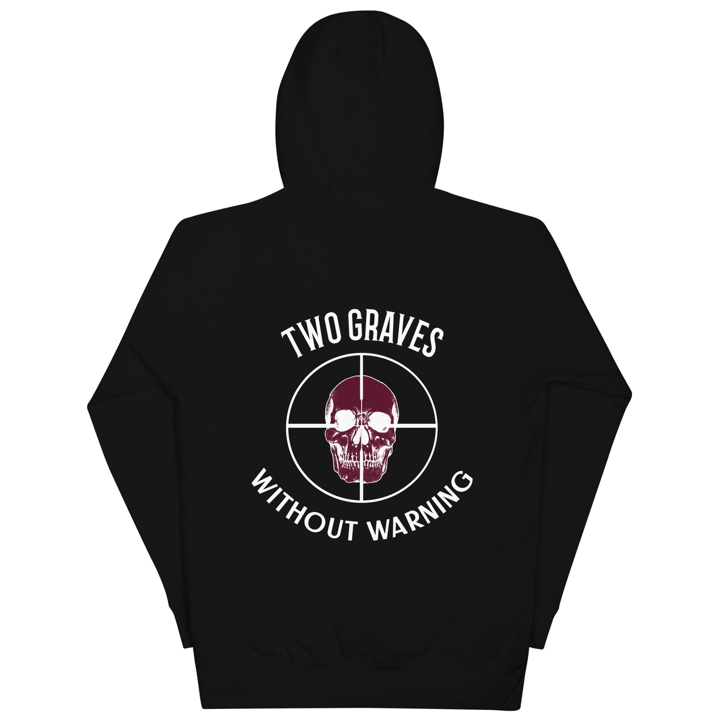 TWO GRAVES- Without Warning Hoodie