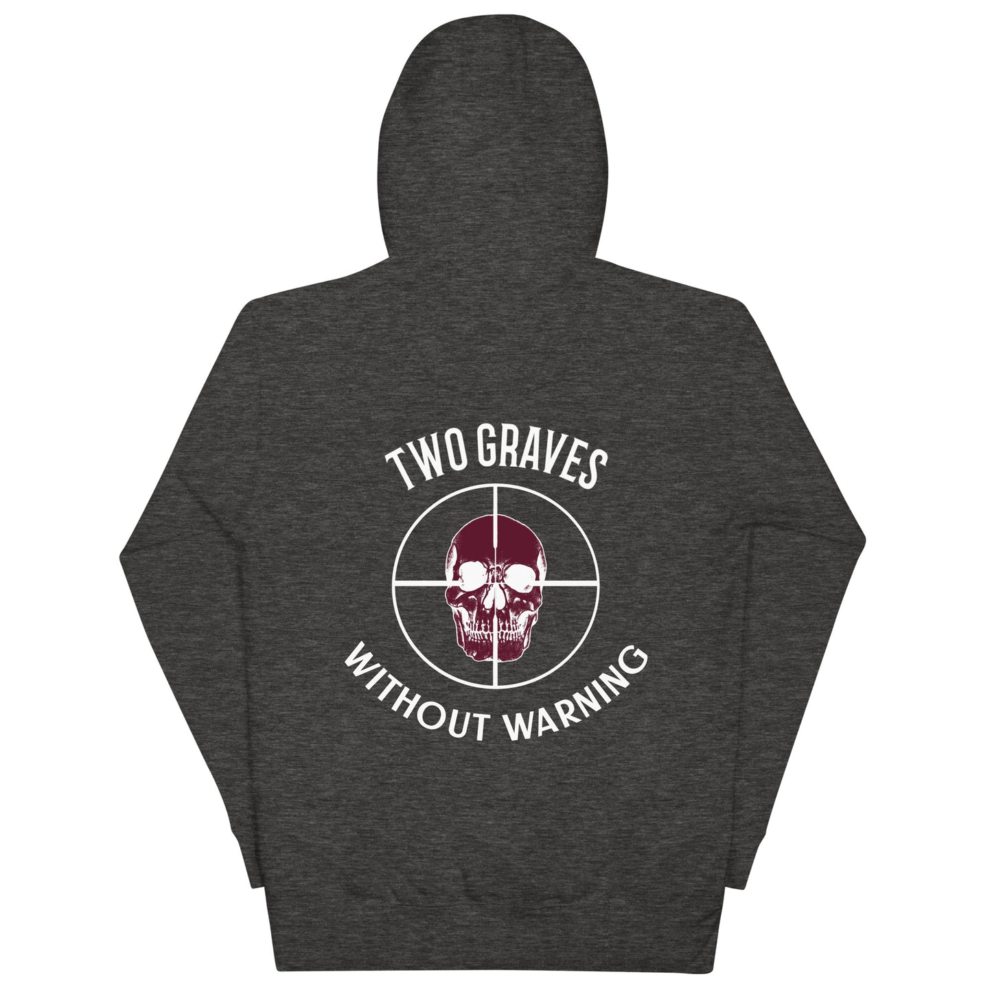 TWO GRAVES- Without Warning Hoodie